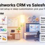Freshworks CRM vs Salesforce infographic comparing quick setup, bundled channels and lower seat cost with deep customization, advanced reporting and a large app ecosystem.